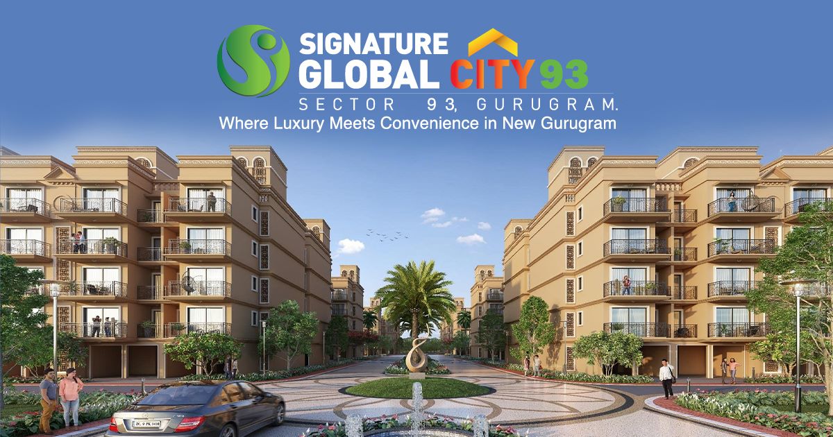 Signature Global City 93: Where Luxury Meets Convenience in New Gurugram
