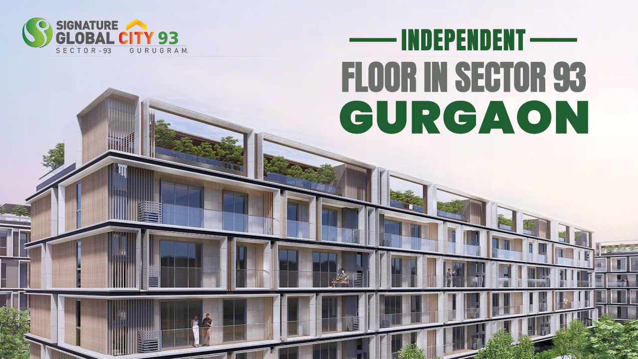 Signature Global City 93: Independent Floor in Sector 93, Gurgaon
