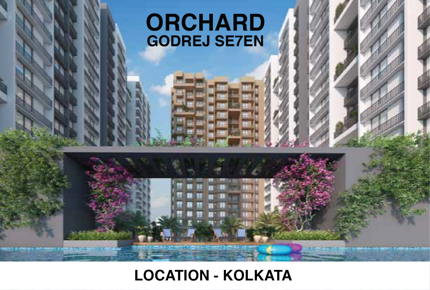 ORCHARD GODREJ SE7EN - Kolkata